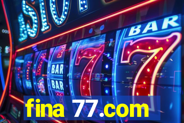 fina 77.com